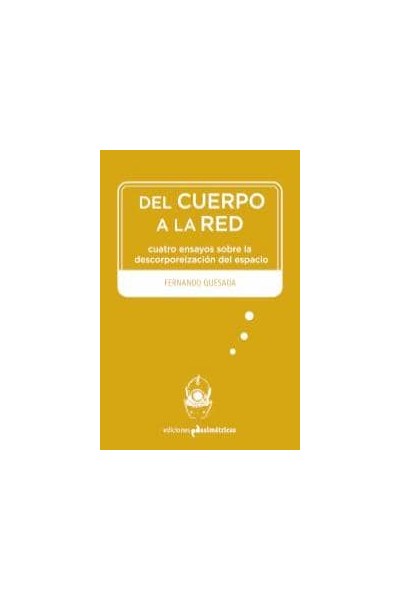 DEL CUERPO A LA RED