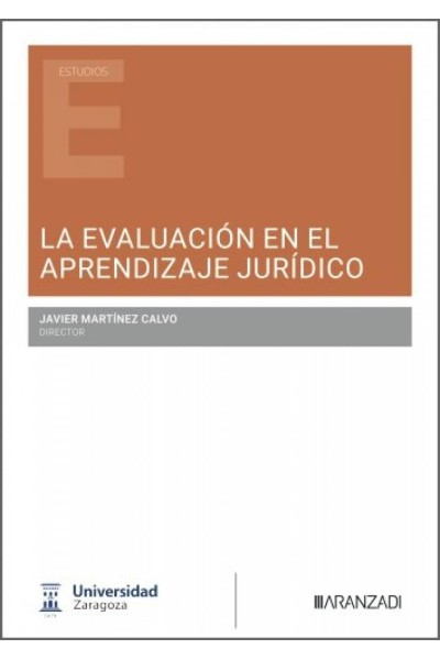 LA EVALUACIÓN EN EL APRENDIZAJE JURÍDICO