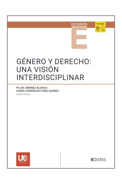 GÉNERO Y DERECHO: UNA VISIÓN INTERDISCIPLINAR