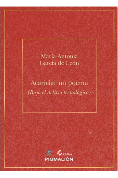 ACARICIAR UN POEMA