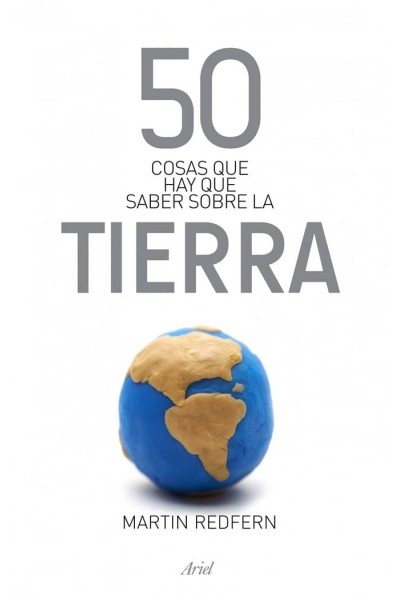 50 COSAS QUE HAY QUE SABER SOBRE LA TIERRA