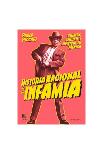 HISTORIA NACIONAL DE LA INFAMIA