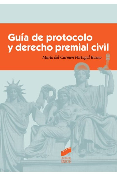 GUIA DE PROTOCOLO Y DERECHO PREMIAL CIVIL