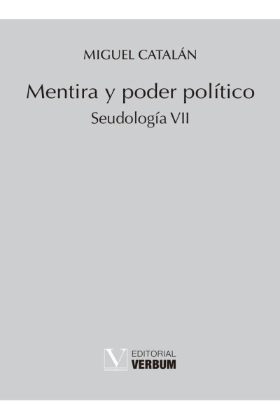 MENTIRA Y PODER POLITICO