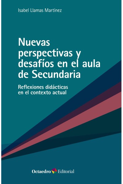NUEVAS PERSPECTIVAS Y DESAFÍOS EN EL AULA DE SECUNDARIA