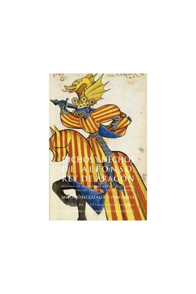 DICHOS Y HECHOS DE ALFONSO REY DE ARAGON