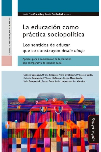 EDUCACION COMO PRACTICA SOCIOPOLITICA,LA
