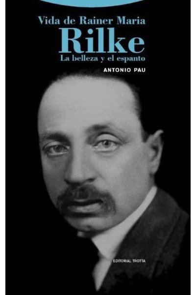VIDA DE RAINER MARIA RILKE - NE