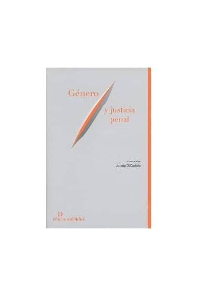 GENERO Y JUSTICIA PENAL