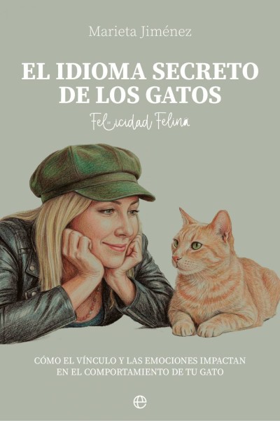 EL IDIOMA SECRETO DE LOS GATOS