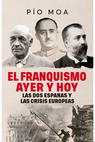 EL FRANQUISMO AYER Y HOY