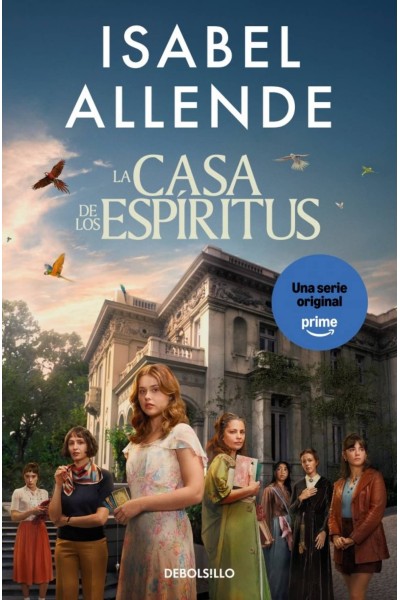 LA CASA DE LOS ESPÍRITUS (EDICIÓN SERIE)