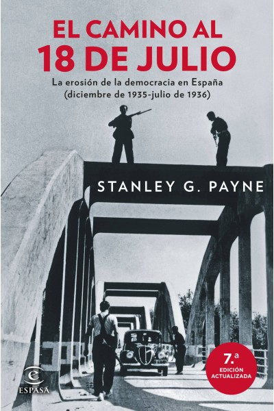 EL CAMINO AL 18 DE JULIO
