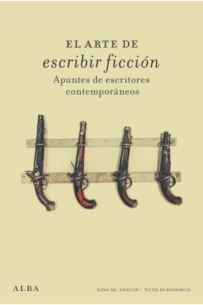 EL ARTE DE ESCRIBIR FICCION