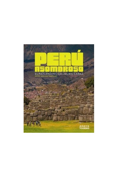 Peru asombroso