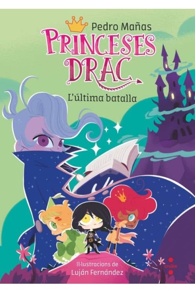 PRINCESES DRAC 21 L'ULTIMA BATALLA
