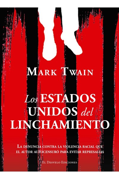 LOS ESTADOS UNIDOS DEL LINCHAMIENTO