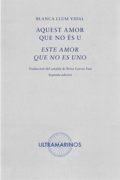 AQUEST AMOR QUE NO ÈS U - ESTE AMOR QUE NO ES UNO