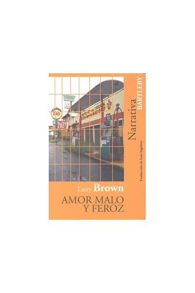 AMOR MALO Y FEROZ