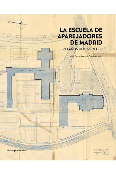 ESCUELA DE APAREJADORES DE MADRID,LA