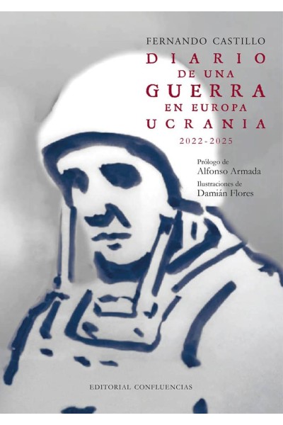 DIARIO DE UNA GUERRA EN EUROPA