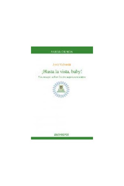 HASTA LA VISTA BABY