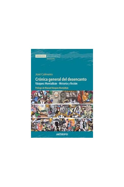 CRONICA GENERAL DEL DESENCANTO