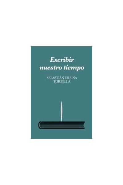 ESCRIBIR NUESTRO TIEMPO