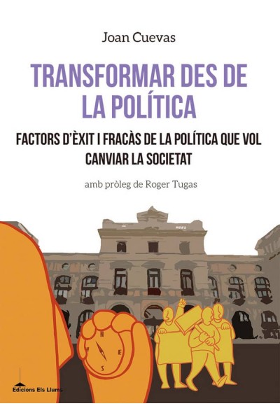 TRANSFORMAR DES DE LA POLITICA - CAT