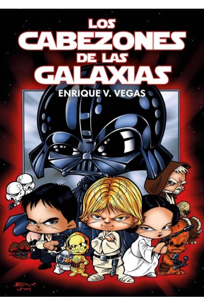 LOS CABEZONES DE LA GALAXIAS