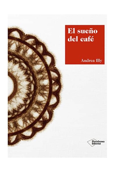 SUEÑO DEL CAFE,EL