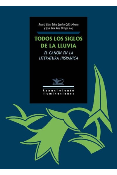 TODOS LOS SIGLOS DE LA LLUVIA