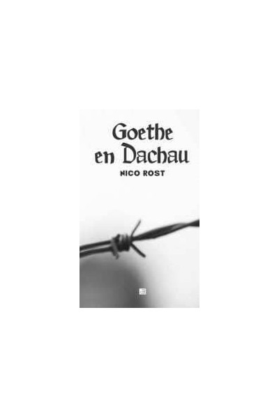 GOETHE EN DACHAU