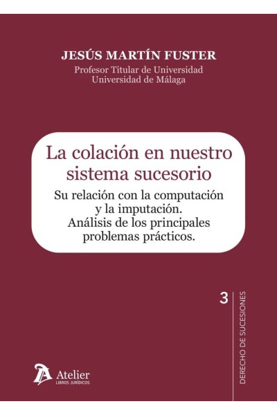 COLACION EN NUESTRO SISTEMA SUCESORIO