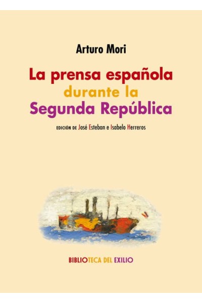 PRENSA ESPAÑOLA DURANTE LA SEGUNDA REPUBLICA,LA