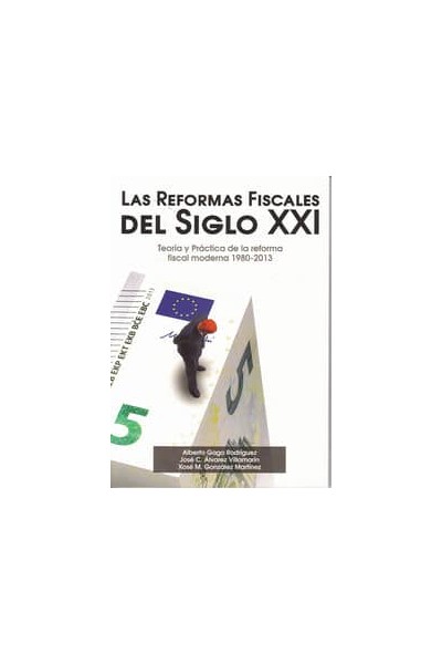 REFORMAS FISCALES DEL SIGLO XXI,LAS