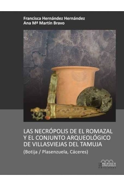 NECROPOLIS DE EL ROMAZAL Y EL CONJUNTO ARQUEOLOGICO DE LAS V