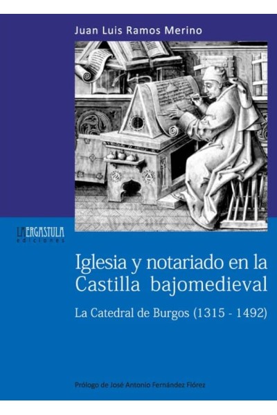 IGLESIA Y NOTARIADO EN LA CASTILLA BAJOMEDIEVAL