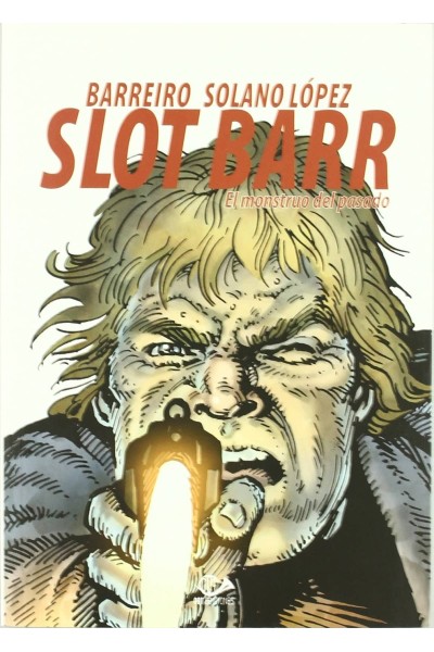 SLOT BARR. 2. EL MONSTRUO DEL PASADO
