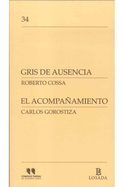 GRIS DE AUSENCIA EL ACOMPAÑAMIENTO