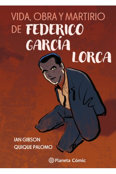 VIDA, OBRA Y MARTIRIO DE FEDERICO GARCÍA LORCA