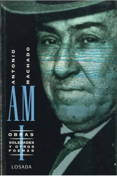 OBRAS COMPLETAS TOMO I ANTONIO MACHADO