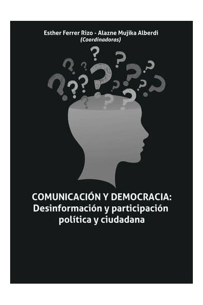 COMUNICACION Y DEMOCRACIA DESINFORMACION Y PARTICIPACION PO