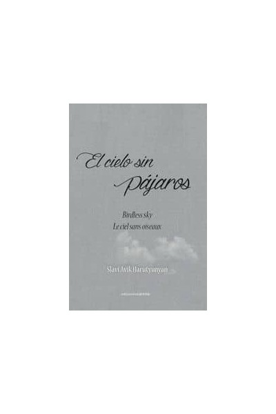 CIELO SIN PAJAROS,EL