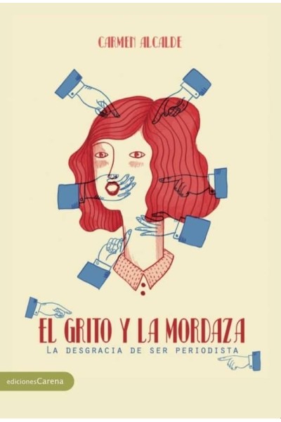 GRITO Y LA MORDAZA,EL