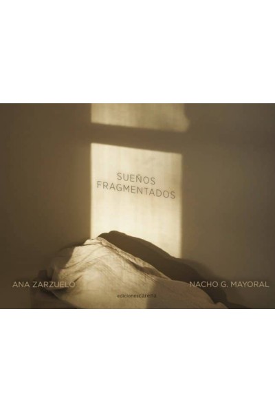 SUEÑOS FRAGMENTADOS