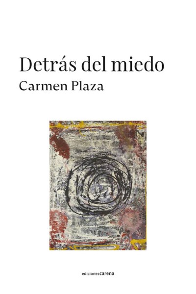 DETRAS DEL MIEDO