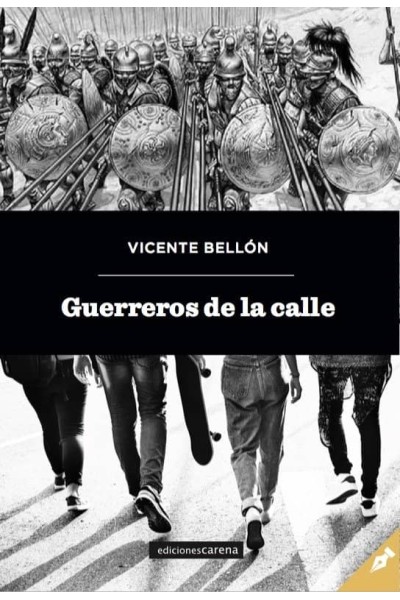 GUERREROS DE LA CALLE