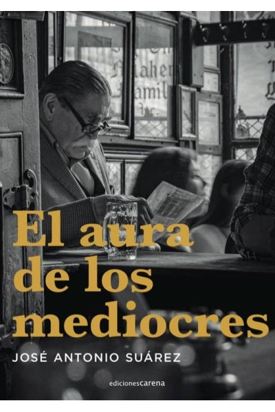 AURA DE LOS MEDIOCRES,EL