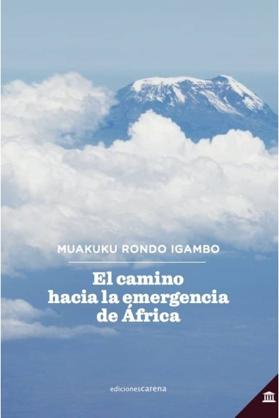 CAMINO HACIA LA EMERGENCIA DE AFRICA,EL